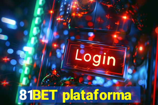 81BET plataforma